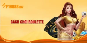 Cách chơi roulette