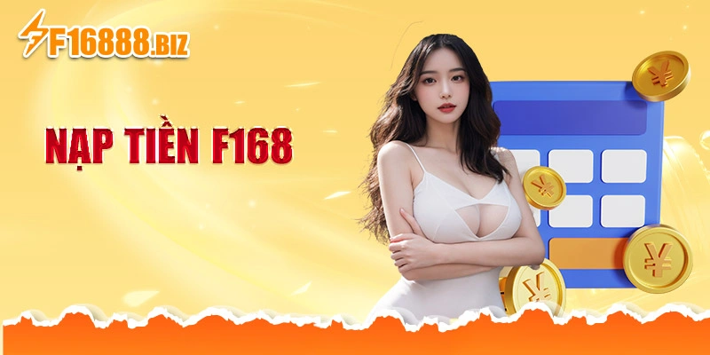 Nạp tiền f168