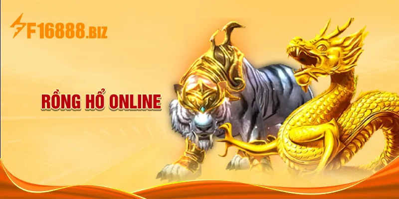 Rồng hổ online