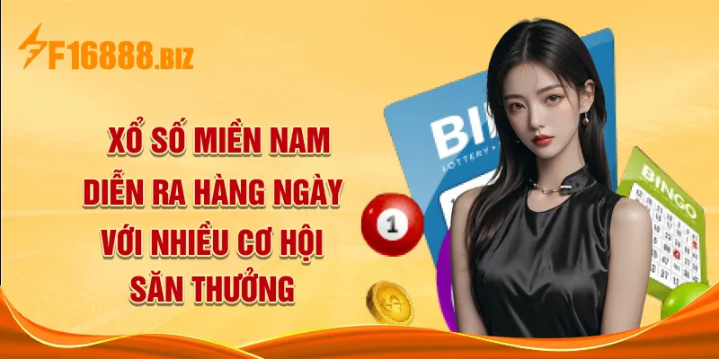 Xổ số miền Nam diễn ra hàng ngày với nhiều cơ hội săn thưởng